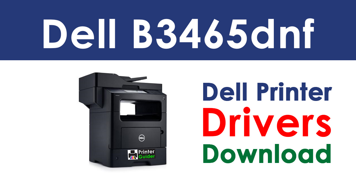 Dell B3465dnf Driver And Software Download