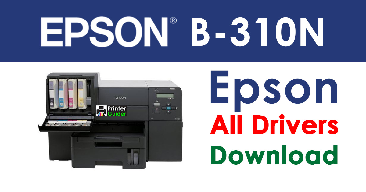 Epson B-310N Driver And Software Download - Printer Guider