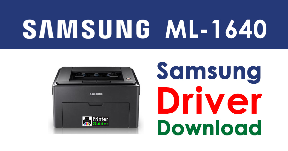 samsung ml-1640 driver download for windows 7 32 bit